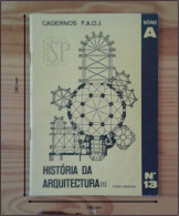 Portugal 1979 Cadernos Do FAOJ N.º 13 História Da Arquitetura 1 Pedro Barbosa Lugo Damaia Juventude E Desporto - Vita Quotidiana