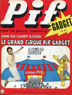 Pif Gadget N°123 - Teddy Ted "Une Balle De 100000 Dollars" - Rahan "Pour Sauver Alona" - - Pif Gadget