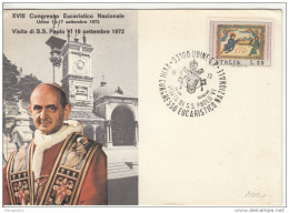 Italy Congresso Eucaristico Nazionale Illustrated Postcard With Special Pmk 1972 B160802 - Päpste