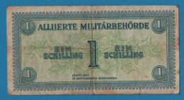 AUSTRIA Allied Occupation 1 SCHILLING 1944 P# 103b ALLIIERTE MILITÄRBEHÖRDE - Austria
