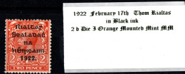 1922 February 17th Thom Rialtas In Black Ink 2 D Die I Orange Mounted Mint (MM) - Nuovi