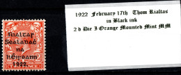 1922 February 17th Thom Rialtas In Black Ink 2 D Die I Orange Mounted Mint (MM) - Nuovi