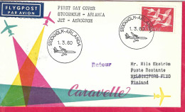 SVERIGE - FIRST FLIGHT SAS WITH CARAVELLE FROM STOCKHOLM TO HELSINKI *1.3.60* ON OFFICIAL F.D.C. - Storia Postale