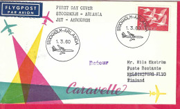 SVERIGE - FIRST FLIGHT SAS WITH CARAVELLE FROM STOCKHOLM TO HELSINKI *1.3.60* ON OFFICIAL F.D.C. - Brieven En Documenten