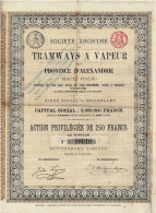 - Titre De 1882 - Société Anonyme Des Tramways à Vapeur - Province D'Alexandrie - Haute Italie - - Railway & Tramway