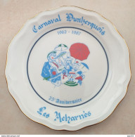 Assiette 19 Cm Dunkerque "Carnaval Dunkerquois" 25 éme Anniversiaire "les Acharnés" - Fasching & Karneval