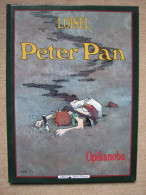 LOISEL - PETER PAN T2 OPIKANOBA - VENTS D'OUEST (DL SEPTEMBRE 1992) - Loisel