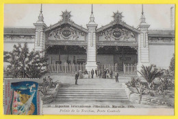 CPA MARSEILLE Exposition Coloniale - Palais De La Traction Porte Centrale - Timbre Fontaine Lumineuse - Kolonialausstellungen 1906 - 1922
