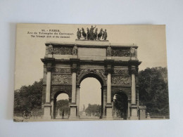 PARIS ARC DE TRIOMPHE DU CARROUSEL POSTCARD - Arc De Triomphe