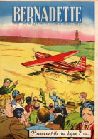 Bernadette N°189 La Traversée De L'Atlantique - Promenade Aux Halles De Paris - Le Coq, La Poule Et Le Canard... - Bernadette