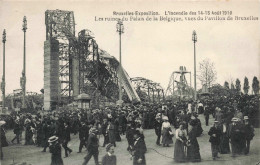 BELGIQUE - Bruxelles - Expositions - L'incendie Des 14 15 Août 1910 - Les Ruines Du Palais - Carte Postale Ancienne - Mostre Universali