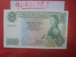 MAURITIUS 25 RUPEES ND (1967) Signature N°4 Circuler Très Belle Qualité (B.30) - Mauritius