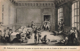 HISTOIRE - Robespierre, La Mâchoire Fracassée Est Apporté Dans Une Salle Du Comité De Salut - Carte Postale Ancienne - Geschichte