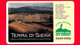 VIACARD - Pubblicitarie - Terra Di Siena - Paesaggio - Tessera N. 316 - 50.000 - Pub - 06.1998 - Autres & Non Classés