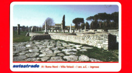 VIACARD - A1 Roma Nord - Villa Volusii - I Sec. A.C. Ingresso  - Tessera N. 456 - 50.000 - Pub - 02.1999 - Altri & Non Classificati