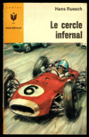 "Le Cercle Infernal", Par Hans RUESCH - MJ N° 330 - Aventures - 1966. - Marabout Junior