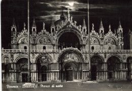 ITALIE -  Venezia - Basilica S.Marco Di Notte - Carte Postale Ancienne - Venezia (Venedig)