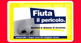 VIACARD -  Serie Campagna Per La Sicurezza - Fiuta Il Pericolo  -  Tessera N. 1119 - 100.000 - Pub - 03.2001 - Altri & Non Classificati