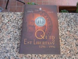 SAN MARINO - Quid Est Libertas - 1296 - 1996 - Geschiedenis, Biografie, Filosofie