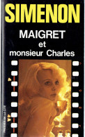 Maigret Et Monsieur Charles Par Georges Simenon (Presses De La Cité, 1982) - Simenon