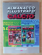 Almanacco Illustrato Del Calcio Panini 2001  E 2002 - La Gazzetta Dello Sport - Vedi Descrizione - Libros