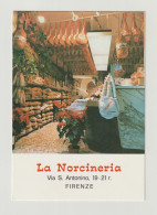 FIRENZE:   LA  NORCINERIA  -  VIA  S. ANTONINO  19-21 R.  -  FG - Magasins