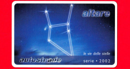 VIACARD -  Serie Le Vie Del Stelle - Altare -  Tessera N. 1503 - 50  - Pub - 06.2002 - Otros & Sin Clasificación