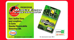 VIACARD -  Viacard Pubblicitarie - Dalla ESSO Con Amore (Omnitel SimAcliva) -  Tessera N. 1523 - 25  - Pub - 06.2002 - Other & Unclassified