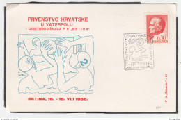 Yugoslavia, Croatian Water Polo Championship 1968 & 10 Years Of Swimming Club Betina Special Card & Pmk B180220 - Waterpolo