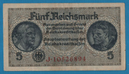 DEUTSCHES REICH 5 REICHSMARK ND (1940-1945)  # J.10526894 P# R138 Reichskreditkassenschein - 5 Reichsmark