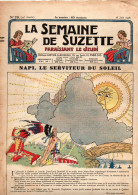La Semaine De Suzette N°29 Sept Korrigans Au Clair De Lune - Comment L'on Pêche Les Morues Et Les Sardines - La Semaine De Suzette