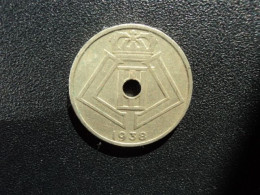 BELGIQUE : 25 CENTIMES  1938  KM 114.1   TTB - 25 Centimes