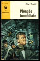 "Plongée Immédiate", Par Stan SMITH - MJ N° 327 - Guerre Sous-marine - 1966. - Marabout Junior