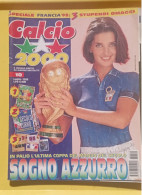 CALCIO 2000 N.10, Luglio 1998 - Con Inserto Stranieri D'Italia - Deportes