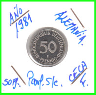 ALEMANIA -DEUTSCHLAND - GERMANY-MONEDA DE LA REPUBLICA FEDERAL DE ALEMANIA DE 50 Pfn. - DEL AÑO 1981 CECA - F -STUTTGART - 50 Pfennig