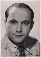 José JANSON - Photo Ancienne Autographe Dédicace Signature - Chanteur D'opérette Né à Montpellier - Musique Musicien - Opéra