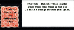 1922 July-November Thom Rialtas 5 Line Overprint In Shiny Blue Black Or Red Ink 2 D Die II Orange Mounted Mint  (MM) - Ongebruikt