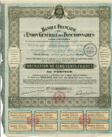 Obligation De 1927 - Banque Française De L'Union Générale Des Fonctionnaires Civils & Militaires - - Banque & Assurance