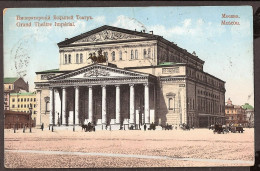 Moscou, Moscow 1910 - Grand Theâtre Impérial - Russia