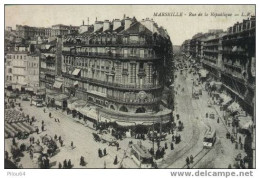 Marseille - Tramways Rue De La République - Alter Hafen (Vieux Port), Saint-Victor, Le Panier