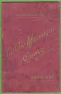 Rare Catalogue Illustré 1906 Tuilerie Mécanique Du Quercy PUY-BLANC 46 LOT Puyblanc ? Briqueterie - 1900 – 1949