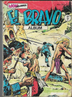 BD MON JOURNAL 1979 ALBUM EL BRAVO NUMERO 7, REPRENANT LES NUMEROS 19, 20 ET 21, VOIR LES SCANNERS - Mon Journal