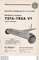 AGRICULTURE LISTE DES PIECES DE RECHANGE DISTRIBUTEUR D ENGRAIS YSTA YRSA VT CIE BOLINDER S - Materiaal En Toebehoren