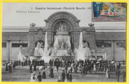 CPA MARSEILLE Exposition Internationale D'Electricité, Les Fontaines Lumineuses - Timbres - Weltausstellung Elektrizität 1908 U.a.