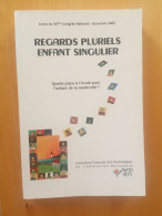 Regards Pluriels Enfant Singulier. Quelle Place à L'école Pour L'enfant De La Modernité? - Soziologie