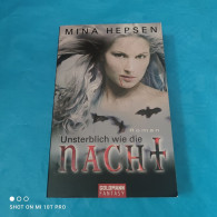 Mina Hepsen - Unsterblich Wie Die Nacht - Fantasy