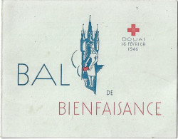 DOUAI -- Invitation Au Bal De Bienfaisance De La " CROIX ROUGE " à La Famille  DOUE Le 16 Février 1946 - Red Cross