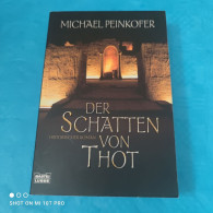 Michael Peinkofer - Der Schatten Von Thot - Policíacos