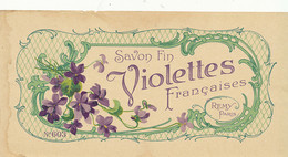 S A 86    ETIQUETTE  SAVON  PARFUM  SAVON  FIN VIOLETTES FRANCAISES REMY A   PARIS - Etiquettes