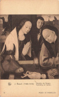 BELGIQUE - Musée De Bruxelles - J Bosch - Adoration Des Bergers - Carte Postale Ancienne - Museen